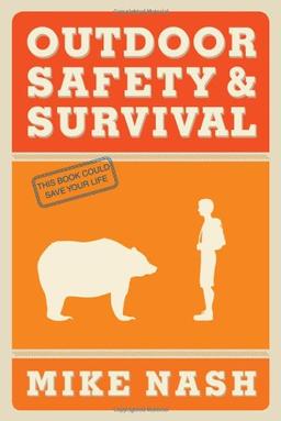 Nash, M: Outdoor Safety & Survival