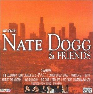 Nate Dogg & Friends