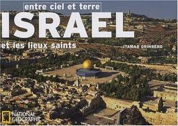 Israël entre ciel et terre