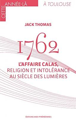 1762 L'affaire Calas