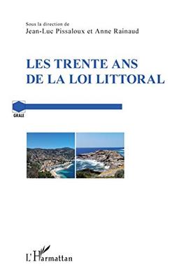 Les trente ans de la loi littoral