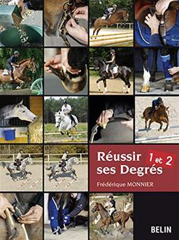 Réussir ses degrés 1 et 2