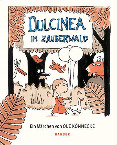 Dulcinea im Zauberwald