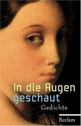 In die Augen geschaut: Gedichte