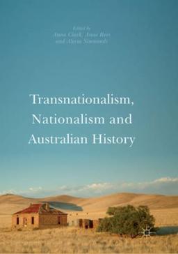 Transnationalism, Nationalism and Australian History