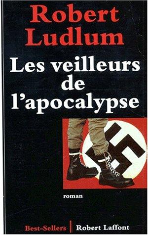 Les veilleurs de l'apocalypse