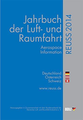 REUSS 2014: Jahrbuch der Luft- und Raumfahrt 2014