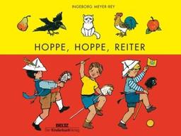 Hoppe, hoppe, Reiter: Kinderverse. Vierfarbiges Pappbilderbuch