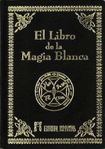 El libro de la magia blanca