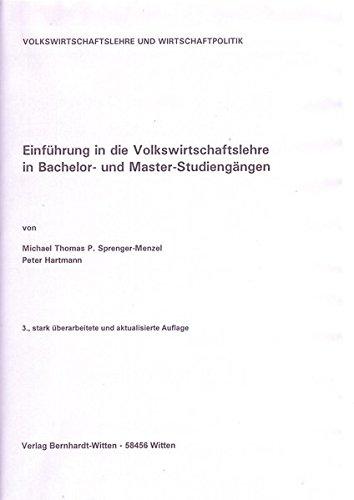 Einführung in Volkswirtschaftslehre: (keine Auslieferung über den Buchhandel)