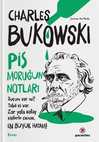 PİS MORUĞUN NOTLARI