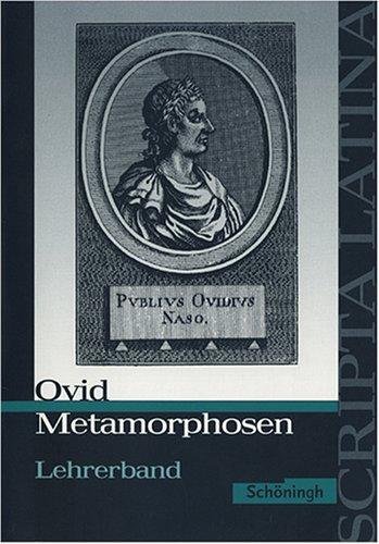 Scripta Latina / Ovid: Metamorphosen: Lehrerband