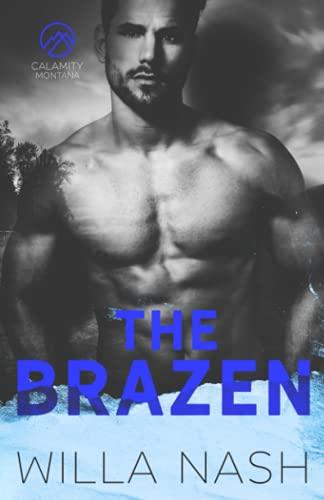 The Brazen (Calamity Montana)