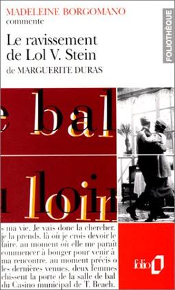 Le ravissement de Lol V. Stein de Marguerite Duras