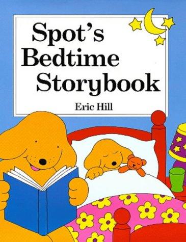 Spot's Bedtime Storybook