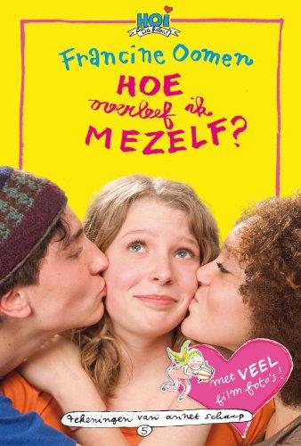 Hoe overleef ik mezelf ? / Filmeditie / druk 20 (Hoi, Band 5)