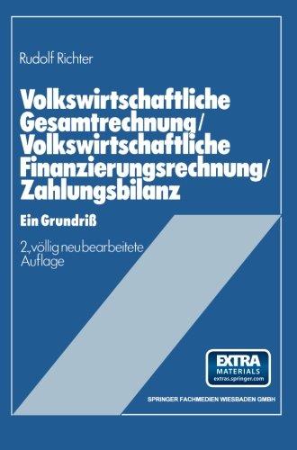 Volkswirtschaftliche Gesamtrechnung - Volkswirtschaftliche Finanzierungsrechnung - Zahlungsbilanz