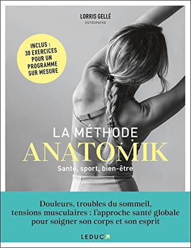 La méthode Anatomik : santé, sport, bien-être