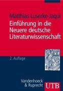 UTB Nr. 2309: Einführung in die Neuere Deutsche Literaturwissenschaft