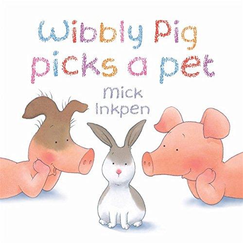 Wibbly Pig, Picks a pet