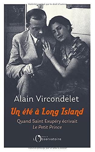 Un été à Long Island : quand Saint Exupéry écrivait Le Petit Prince