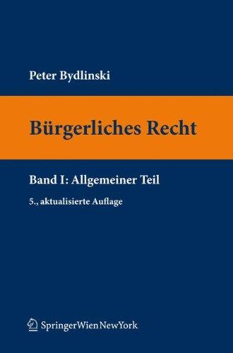 Bürgerliches Recht I. Allgemeiner Teil (Springers Kurzlehrbücher der Rechtswissenschaft)