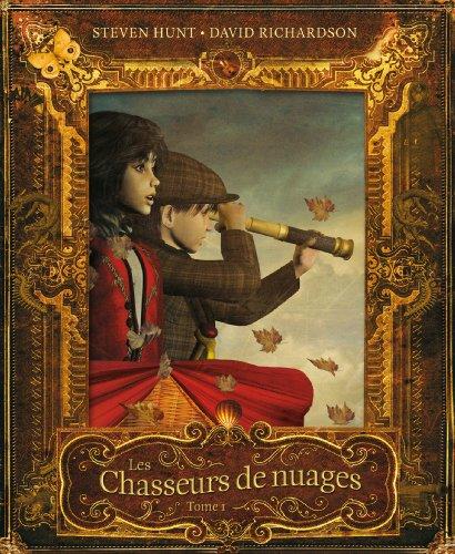 Chasseurs de Nuages (les) Tome 1