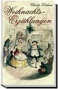 Charles Dickens Weihnachtserzählungen