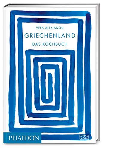 Griechenland – Das Kochbuch