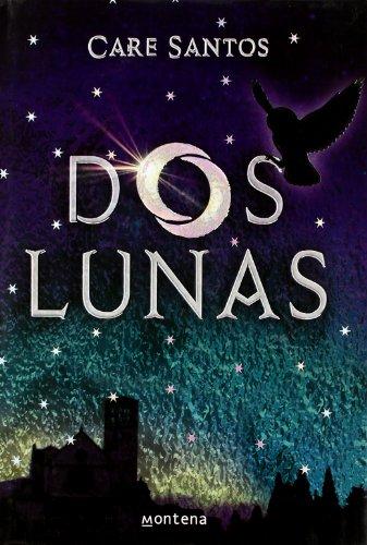 Dos lunas (SERIE INFINITA, Band 105246)