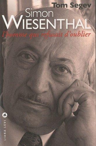 Simon Wiesenthal : l'homme qui refusait d'oublier