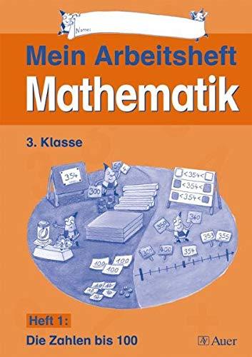 Meine Arbeitshefte Mathematik: Arbeitshefte 1 bis 6, 3. Klasse (Themenhefte Mathematik)