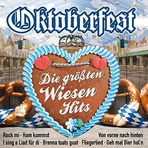 Oktoberfest - Die größten Wiesenhits