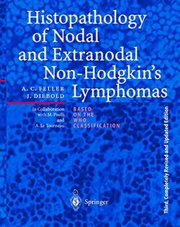 Histopathology of Nodal and Extranodal Non-Hodgkin’s Lymphomas