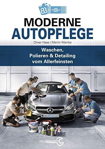 Moderne Autopflege: Waschen, Polieren & Detailing vom Allerfeinsten