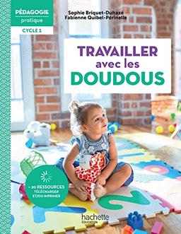 Travailler avec les doudous : cycle 1