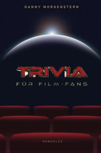 Trivia für Film-Fans: NIE MEHR NICHT WISSEN, WAS MAN STREAMEN SOLL