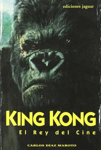 King Kong : el rey del cine