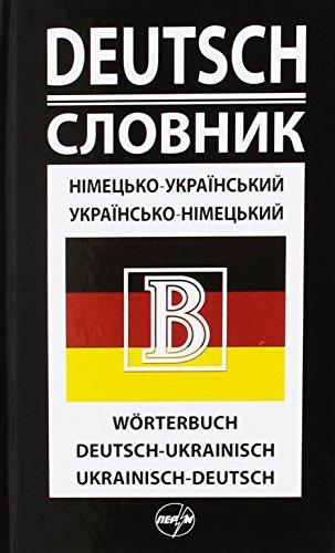 Deutsch-ukrainisches und ukrainisch-deutsches Wörterbuch