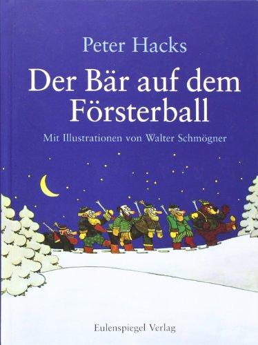 Der Bär auf dem Försterball