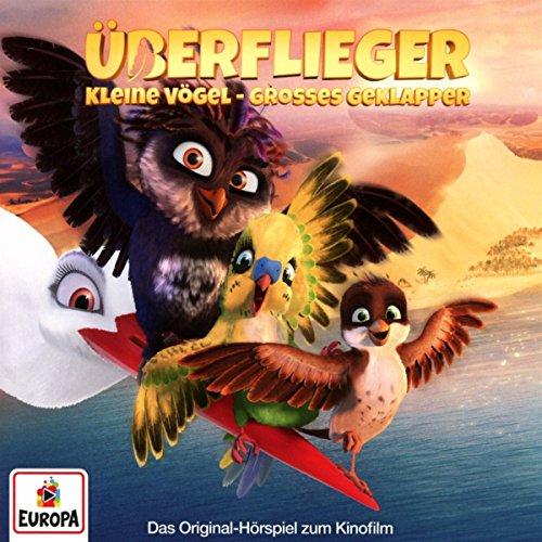 Die Überflieger-Kleine Vögel,großes Geklapper