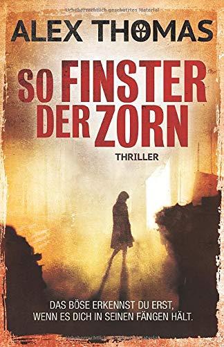 So finster der Zorn (Paula Tennant, Band 3)