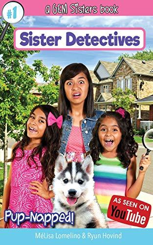 Pup-Napped!: A GEM Sisters book (Sister Detectives, Band 1)