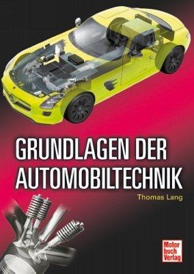 Grundlagen der Automobiltechnik