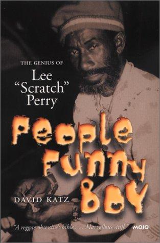 People Funny Boy: The Genius of Lee Scratch Perry