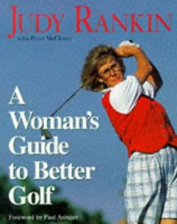 A Woman's Guide to Better Golf