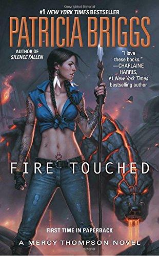 Fire Touched (A Mercy Thompson Novel, Band 9)