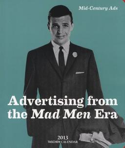 Ads of the Mad Men Era 2013 Notebook Diary (Taschen Notebook Diaries)