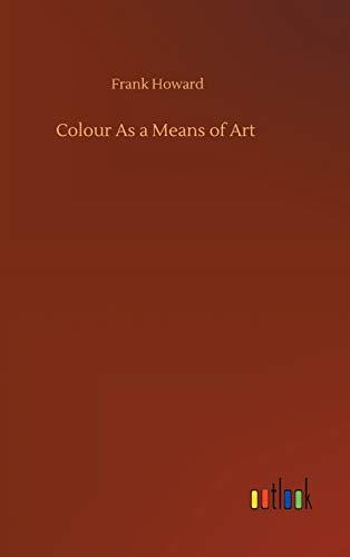 Colour As a Means of Art