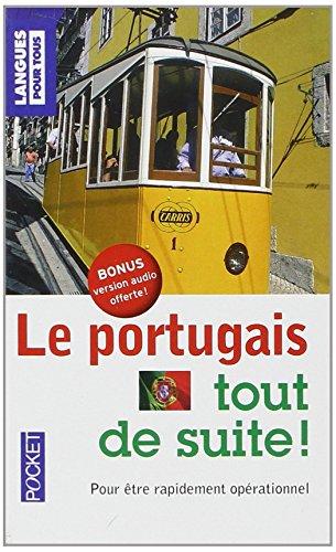 Le portugais tout de suite !